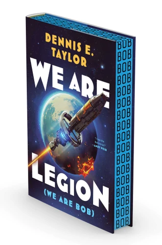 We Are Legion (We Are Bob): Bobiverse: Book 1 (Bobiverse) book cover by Dennis E. Taylor