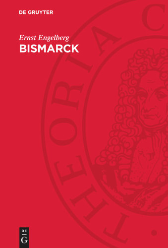 Bismarck: Urpreuße und Reichsgründer book cover by Ernst Engelberg