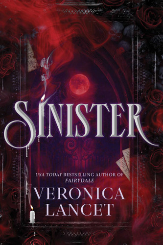 Sinister: A Dark Academia Gothic Romance book cover by Veronica Lancet