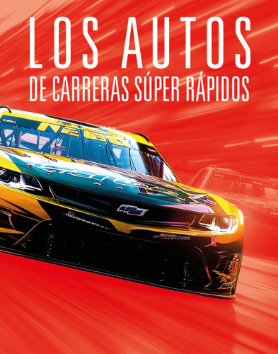 Los autos de carreras súper rápidos book cover by Aidan Whitcomb