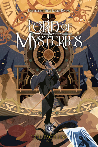Lord of Mysteries, Vol. 4: The Faceless, Part I (Lord of Mysteries #4) book cover by Cuttlefish That Loves Diving