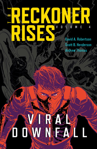 Viral Downfall book cover by David A. Robertson