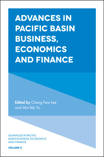 Advances in Pacific Basin Business, Economics and Finance (Advances in Pacific Basin Business, Economics and Finance #5) book cover by 