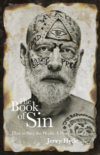 The Book of Sin: How To Save The World - A Practical Guide book cover by Jerry Hyde