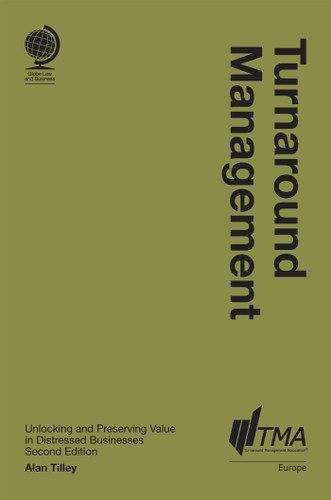 Turnaround Management: Unlocking and Preserving Value in Distressed Businesses book cover by 