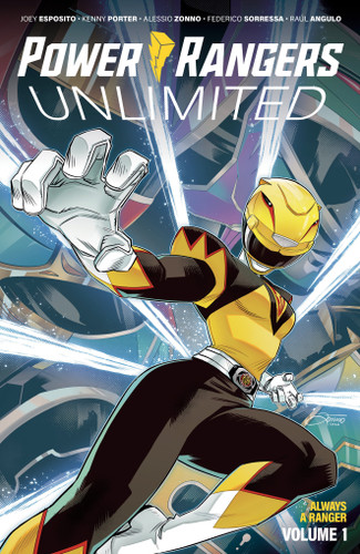 Power Rangers Unlimited: Always a Ranger Vol. 1 (Power Rangers Unlimited (2026)) book cover by Joey Esposito, Kenny Porter