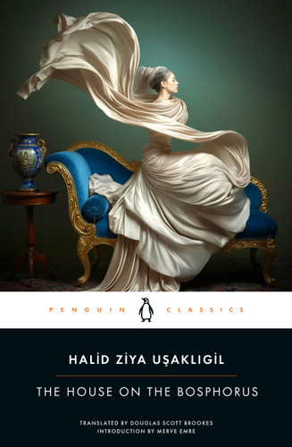 The House on the Bosphorus (Forbidden Love) book cover by Halid Ziya Usakligil