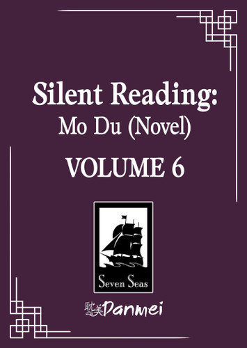 Silent Reading: Mo Du (Novel) Vol. 6 (Silent Reading: Mo Du (Novel)) book cover by Priest