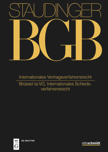 Internationales Vertragsverfahrensrecht: Brüssel Ia-VO, Internationales Schiedsverfahrensrecht book cover by Rainer Hausmann