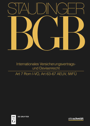 Internationales Versicherungsvertrags- und Devisenrecht: Art 7 Rom I-VO, Art 63-67 AEUV, IWFÜ book cover by Christian Armbrüster, Werner F. Ebke