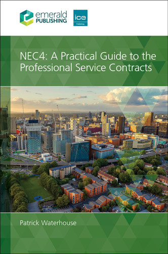 NEC4: A Practical Guide to the Professional Service Contracts book cover by Patrick Waterhouse