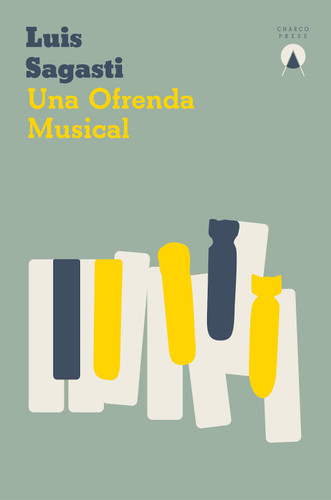 Una ofrenda musical (OriginalES) book cover by Luis Sagasti
