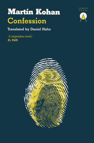 Confession book cover by Martín Kohan