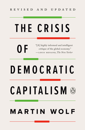 The Crisis of Democratic Capitalism book cover by Martin Wolf