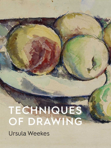 Techniques of Drawing: Historical Perspectives from Europe to Asia book cover by Ursula Weekes