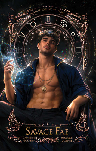 Savage Fae (Book 2 in the Ruthless Boys of the Zodiac series) (Ruthless Boys of the Zodiac) book cover by Caroline Peckham, Susanne Valenti
