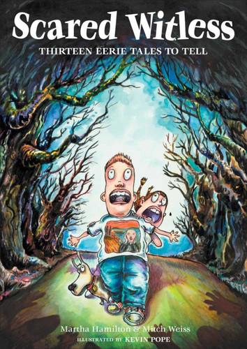Scared Witless: Thirteen Eerie Tales to Tell book cover by Martha Hamilton, Mitch Weiss