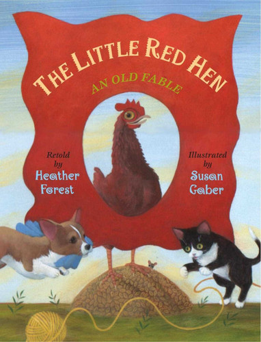 The Little Red Hen: An Old Fable book cover by 