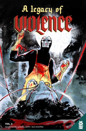 A Legacy of Violence Vol. 2 (A Legacy of Violence) book cover by Cullen Bunn