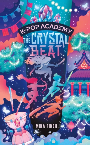 The Crystal Beat: Adventure Stories for K-Pop Fans (Book 3) (K-Pop Academy) book cover by Mina Finch