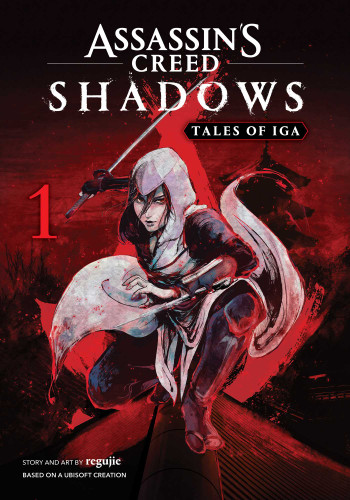Assassin's Creed Shadows: Tales of Iga, Vol. 1 (Assassin's Creed Shadows: Tales of Iga) book cover by regujie