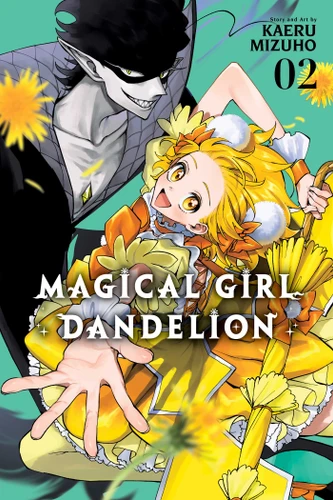 Magical Girl Dandelion, Vol. 2 (Magical Girl Dandelion) book cover by Kaeru Mizuho
