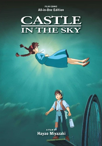 Castle in the Sky Film Comic: All-in-One Edition (Castle in the Sky Film Comic: All-in-One Edition) book cover by Hayao Miyazaki