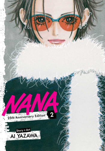Nana 25th Anniversary Edition, Vol. 2 (Nana 25th Anniversary Edition) book cover by Ai Yazawa