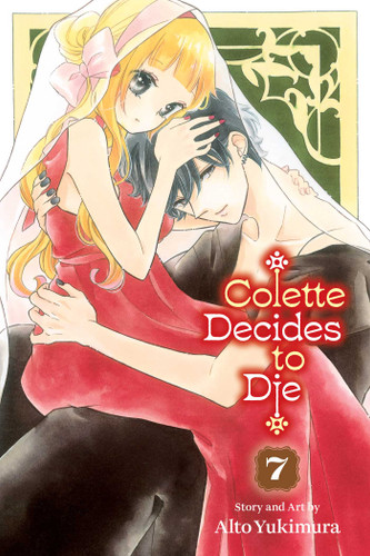 Colette Decides to Die, Vol. 7 (Colette Decides to Die) book cover by Alto Yukimura