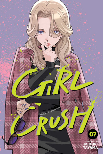 Girl Crush, Vol. 7 (Girl Crush) book cover by Midori Tayama