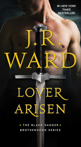 Lover Arisen (The Black Dagger Brotherhood series) book cover by J.R. Ward
