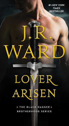 Lover Arisen (The Black Dagger Brotherhood series) book cover by J.R. Ward