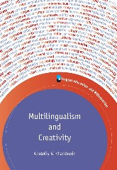 Multilingualism and Creativity (Bilingual Education & Bilingualism #88) book cover by Anatoliy V. Kharkhurin