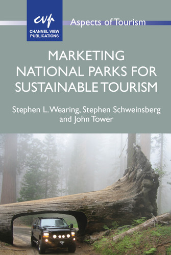 Marketing National Parks for Sustainable Tourism (Aspects of Tourism #72) book cover by Stephen L. Wearing, Stephen Schweinsberg, John Tower