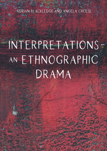 Interpretations – An Ethnographic Drama book cover by Adrian Blackledge, Angela Creese