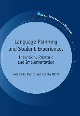 Language Planning and Student Experiences: Intention, Rhetoric and Implementation (Bilingual Education & Bilingualism #93) book cover by Joseph Lo Bianco, Renata Aliani