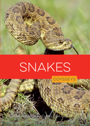 Snakes (Odysseys in the Wild) book cover by Teresa; Melissa Wimmer; Gish