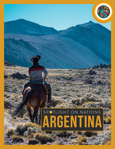 Argentina (Spotlight on Nations) book cover by Leigh Lewis