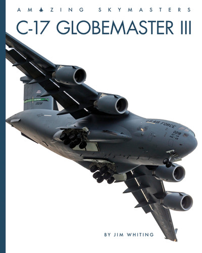 C-17 Globemaster III book cover by Jim Whiting
