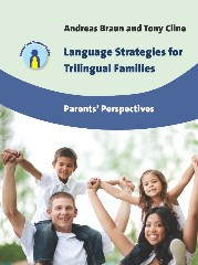 Language Strategies for Trilingual Families: Parents' Perspectives (Parents' and Teachers' Guides #17) book cover by Andreas Braun, Tony Cline