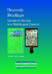 Heavenly Readings: Liturgical Literacy in a Multilingual Context (New Perspectives on Language and Education #9) book cover by Andrey Rosowsky