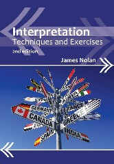 Interpretation: Techniques and Exercises (Professional Interpreting in the Real World #4) book cover by James Nolan