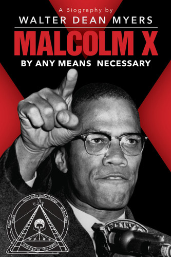 Malcolm X: By Any Means Necessary (Scholastic Focus) book cover by Walter Dean Myers