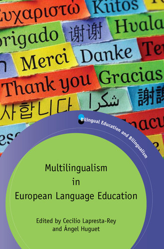 Multilingualism in European Language Education (Bilingual Education & Bilingualism #118) book cover by 