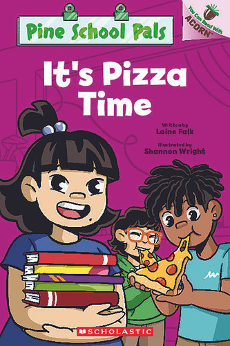 It's Pizza Time: An Acorn Book (Pine School Pals #3) (Pine School Pals) book cover by Laine Falk