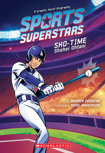Sports Superstars: Sho-Time (Shohei Ohtani Graphic Novel Biography) (Sports Superstars) book cover by Andrea Debbink
