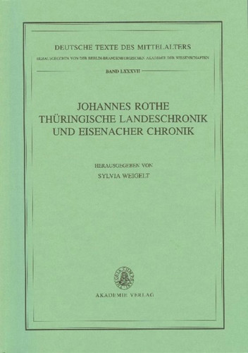 Johannes Rothe Thüringische Landeschronik und Eisenacher Chronik book cover by 
