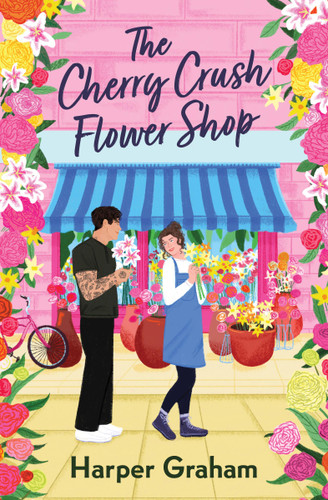 The Cherry Crush Flower Shop (Maple Falls #2) book cover by Harper Graham