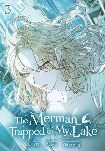 The Merman Trapped in My Lake, Vol. 3 (The Merman Trapped in My Lake #3) book cover by 