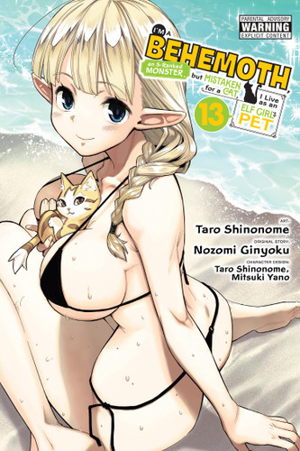 I'm a Behemoth, an S-Ranked Monster, but Mistaken for a Cat, I Live as an Elf Girl's Pet, Vol. 13 (manga) (I'm a Behemoth, an S-Ranked Monster, but Mistaken for a Cat, I Live as an Elf Girl's Pet (manga)) book cover by Taro Shinonome